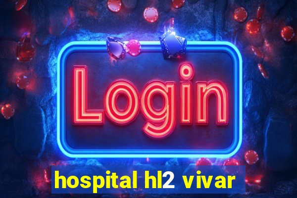 hospital hl2 vivar